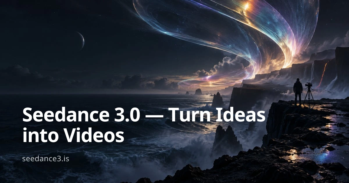 Seedance 3.0